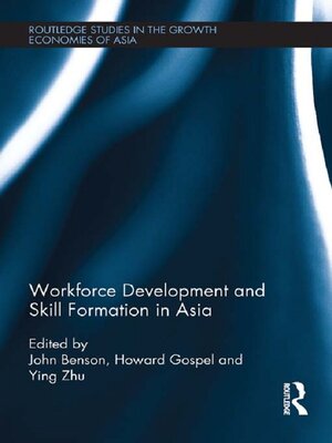 cover image of Workforce Development and Skill Formation in Asia